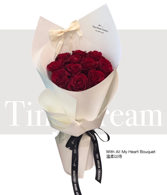 With All My Heart Bouquet 温柔以待